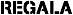 REGALA